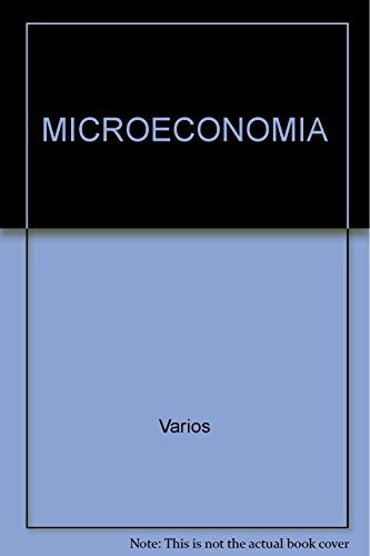 9789702402978: Microeconoma (Spanish Edition)