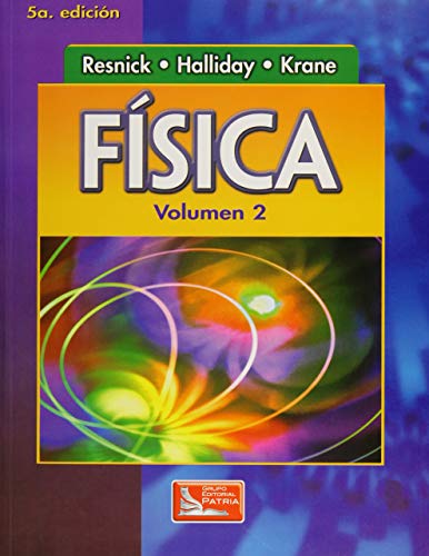 Fisica Volumen 2 (Spanish Edition) (9789702403265) by RESNICK