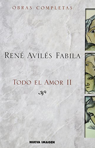 TODO EL AMOR II - AVILES FABILA, RENE