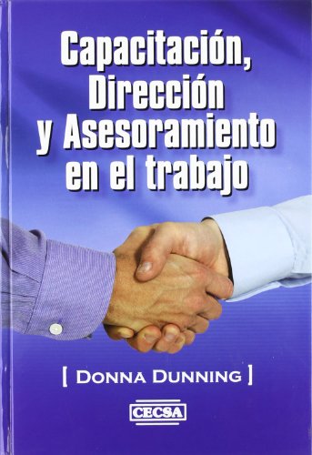 Imagen de archivo de capacitacion direccion y asesoramiento en el trabajo d a la venta por LibreriaElcosteo