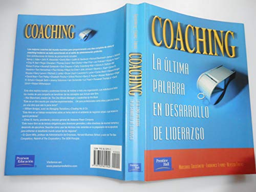 Coaching La Ultima Palabra En Desarrollo de Liderazgo (Spanish Edition) (9789702601944) by Marshall Goldsmith