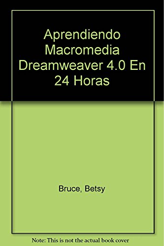 Stock image for Aprendiendo Dreamweaver en 24 Horas for sale by Hamelyn