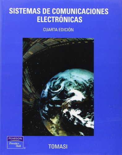 Sistemas de Comunicaciones Electronicas, 4/ed. [Perfect Paperback] by TOMASI - TOMASI