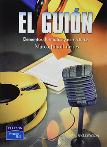 9789702603481: EL GUION (PEARSON)