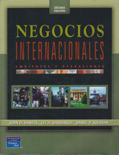 Imagen de archivo de Negocios Internacionales / International Business: Ambientes Y Operaciones (Spanish Edition) a la venta por HPB-Red
