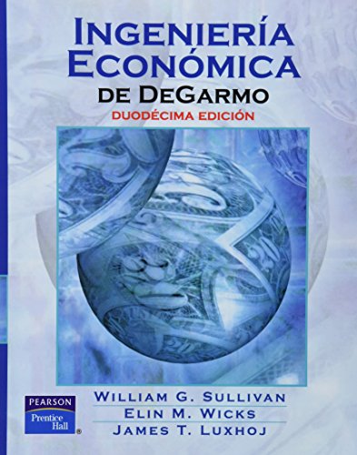 Ingenieria Economica, 12/ed. (9789702605294) by Sullivan