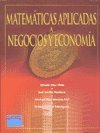 9789702605744: Matematicas Aplicadas A Negocios Y Economia