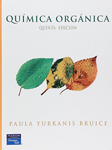 Quimica Organica 5/ed. (9789702607915) by Bruice