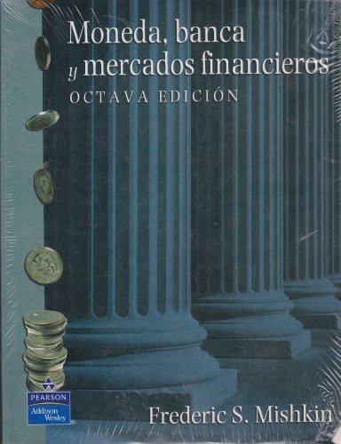 9789702610854: Moneda, Banca e instituciones financieras