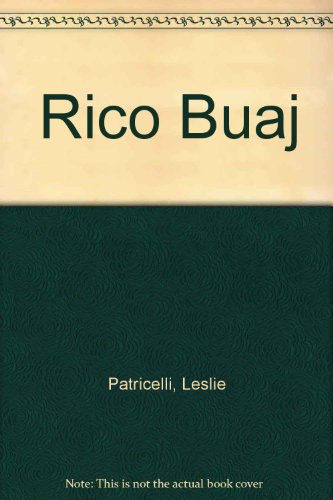 Rico Buaj (Spanish Edition) (9789702909866) by Patricelli, Leslie