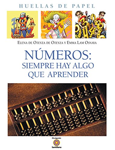 Imagen de archivo de NMEROS: SIEMPRE HAY ALGO QUE APRENDER [Paperback] by DE OTEYZA, ELENA a la venta por Iridium_Books