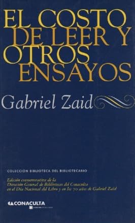 Stock image for El Costo de Leer Y Otros Ensayos for sale by Robert S. Brooks, Bookseller