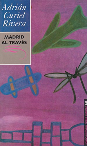 Beispielbild fr Madrid al travs zum Verkauf von Librera Juan Rulfo -FCE Madrid
