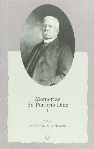 9789703504169: MEMORIAS DE PORFIRIO DIAZ I