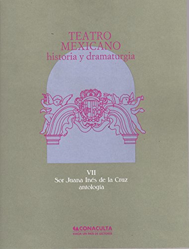 Beispielbild fr SOR JUANA INES DE LA CRUZ ANTOLOGIA VOL. VII zum Verkauf von Libreria El Dia