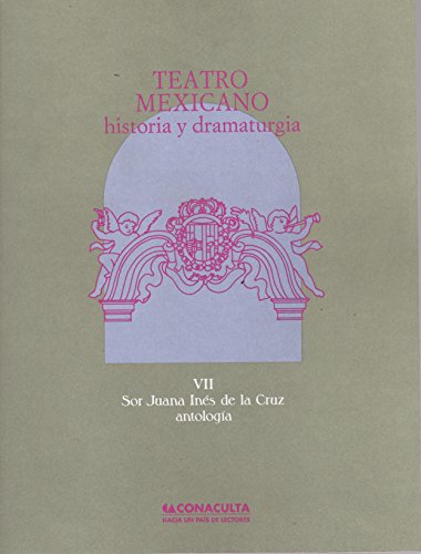 9789703504640: TEATRO MEXICANO historia y dramaturgia (Spanish Edition)