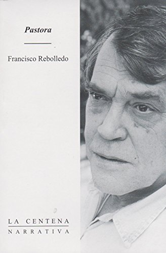Imagen de archivo de Pastora. a la venta por Librera Juan Rulfo -FCE Madrid