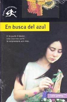 EN BUSCA DEL AZUL (D.G.P.) (9789703506408) by Lois Lowry