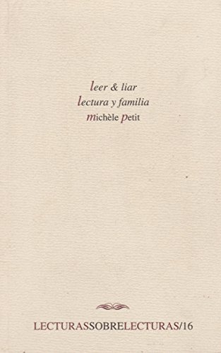 9789703508938: Leer & liar lectura y familia no. 16 (Spanish Edition)