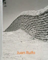 Juan Rulfo. Fotografo (Spanish Edition) (9789703509362) by Andrew Dempsey