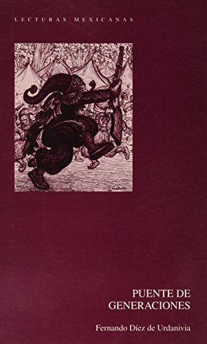 Imagen de archivo de PUENTE DE GENERACIONES [Paperback] by DIAZ DE URDANIVIA FERNANDO a la venta por Iridium_Books
