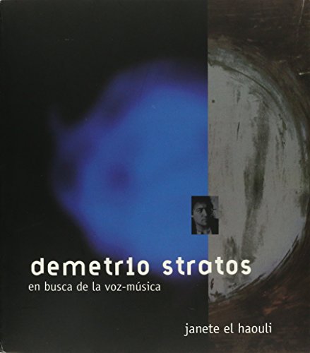 9789703510191: DEMETRIO STRATOS: EN BUSCA DE VOZ-MUSICA (INCLUYE CD)