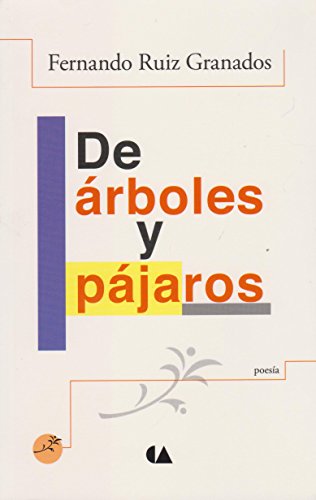 Imagen de archivo de De rboles y pjaros a la venta por Librera Juan Rulfo -FCE Madrid