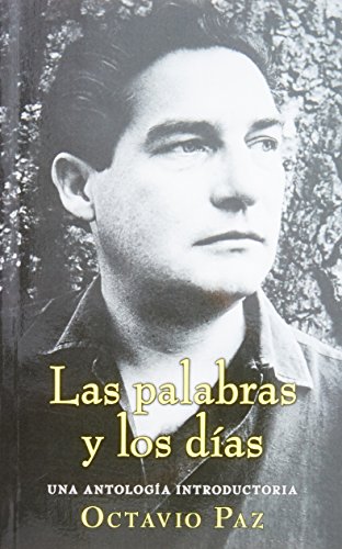 Beispielbild fr Las palabras y los dias (Spanish Edition) zum Verkauf von Ergodebooks