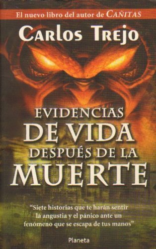 Evidencias De Vida Despues De La Muerte (Spanish Edition) (9789703701971) by Trejo, Carlos