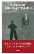 9789703703685: La Conspiracion de La Fortuna (Autores Espanoles E Iberoamericanos)