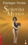 Beispielbild fr Senorita Mexico zum Verkauf von Better World Books