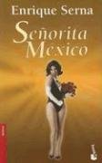 Imagen de archivo de Senorita Mexico a la venta por Better World Books
