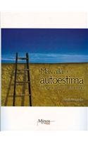 9789704700751: Mas alla de la autoestima/ Beyond of Self-Esteem: El amor visto en femenino/ The Love Seen in Female (Spanish Edition)