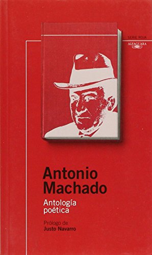 ANTONIO MACHADO ANTOLOGIA POETICA (9789705801853) by MACHADO, ANTONIO