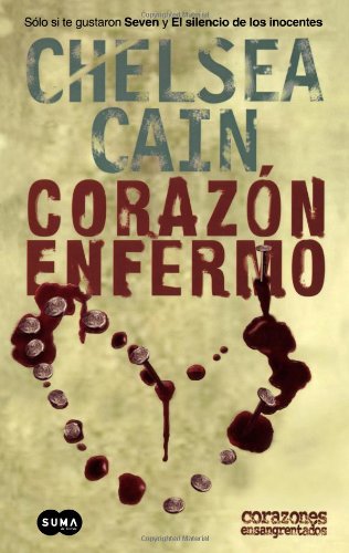 CorazÃ³n enfermo (Spanish Edition) (9789705802614) by Cain, Chelsea