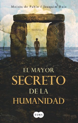 Imagen de archivo de El mayor secreto de la humanidad (The Biggest Secret of Humanity) (Spanish Edition) a la venta por dsmbooks
