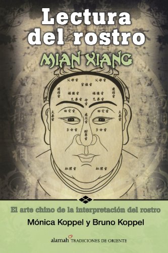 9789705803567: Mian Xiang: El Arte Chino de la Interpretacion del Rostro