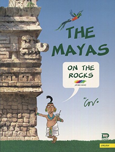 Stock image for The Mayas on the Rocks for sale by SecondSale
