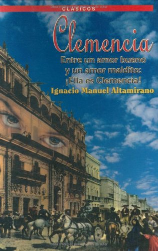 9789706062000: Clemencia: A Tragic Love Story