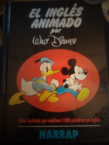 Beispielbild fr El Ingles Animado por Walt Disney zum Verkauf von Better World Books