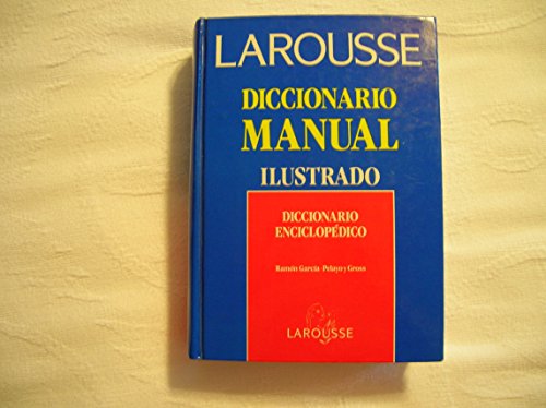 Stock image for Larousse Diccionario Manual Ilustrado for sale by HPB-Diamond