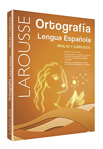 Imagen de archivo de Larousse Ortografia Lengua Espanola: Reglas Y Ejercicios a la venta por medimops