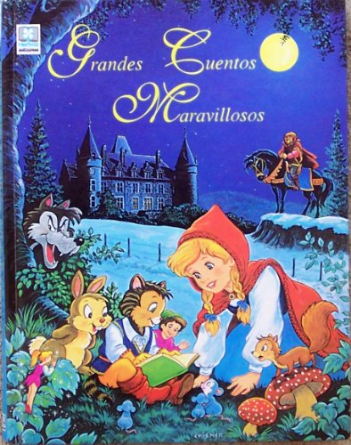 Imagen de archivo de Grandes cuentos maravillosos: Great Fairy Tales (Spanish Edition) a la venta por Decluttr