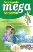 9789706078568: Enciclopedia Mega Benjamin (Encyclopedia Mega)