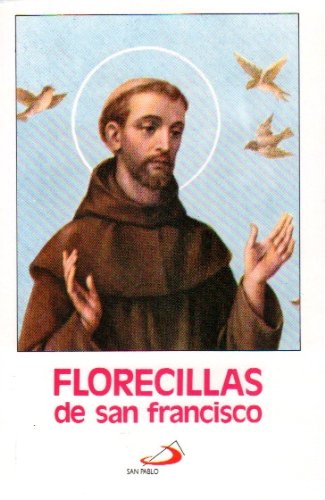 Stock image for Florecillas de San Francisco for sale by ThriftBooks-Atlanta