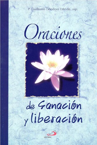 Stock image for Oraciones De Sanaci n Y Liberaci n for sale by ThriftBooks-Atlanta