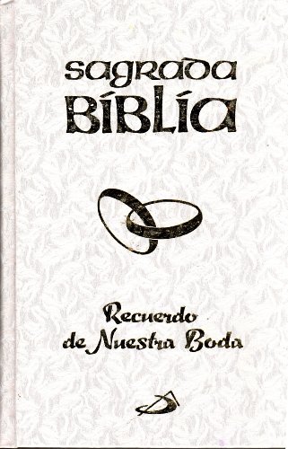 Beispielbild fr Sagrada Bbla. Recuerdo De Nuestra Boda. Refrencia Cronol gico De La Sagrada Bbla. zum Verkauf von ThriftBooks-Atlanta