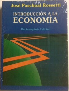 Stock image for Introduccin a la economia. (Spanish Rossetti, Jose Pachoal for sale by Iridium_Books