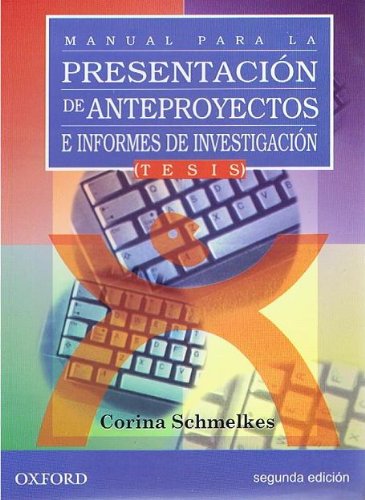 Stock image for Manual para la presentacin de anteproyectos e informes de investigacin (Tsis) for sale by GF Books, Inc.