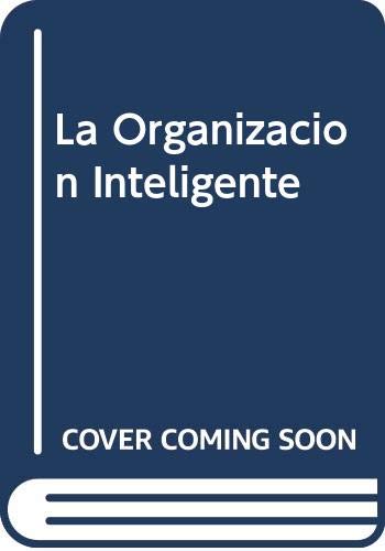Stock image for La organizaci?n inteligente for sale by Green Libros